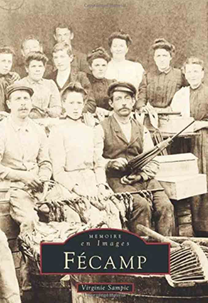 Fecamp Memoires en Images